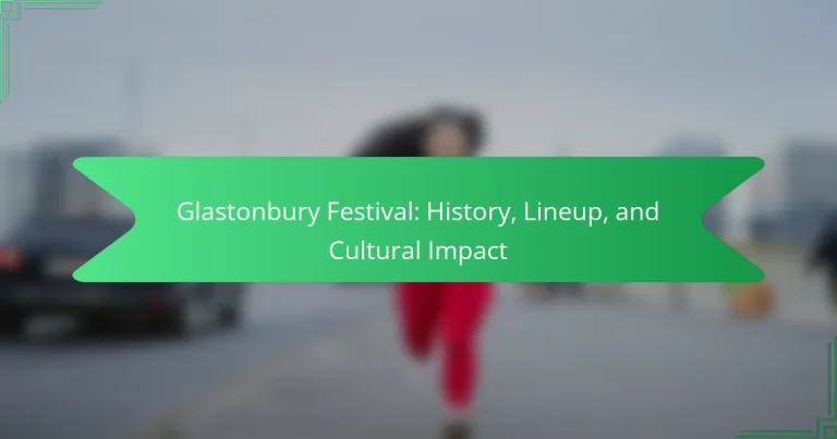 Glastonbury Festival: History, Lineup, and Cultural Impact