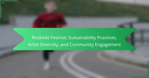 Roskilde Festival: Sustainability Practices, Artist Diversity, and Community Engagement